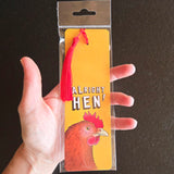 Alright Hen Bookmark (single)