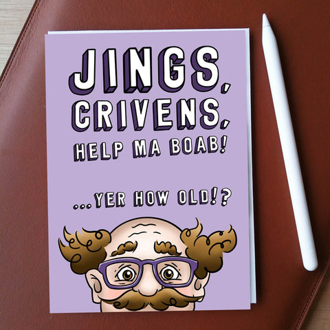 Jings, Crivens...Yer How Old!? (Purple) Greeting Card